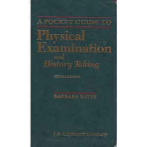 A Pocket Guide to Physical Examination and History Taking