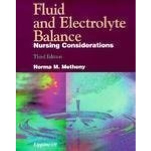 Fluid and Electrolyte Balance: Nursing Considerations