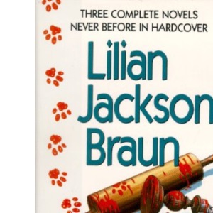 Three Complete Novels: The Cat Who Saw Red / the Cat Who Played Brahms / the Cat Who Played Post Office