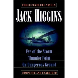 Three Complete Novels: Eye of the Storm, Thunder Point on Dangerous Ground