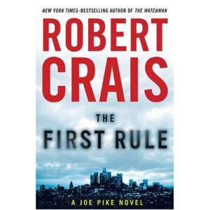 The First Rule (Joe Pike Novels)
