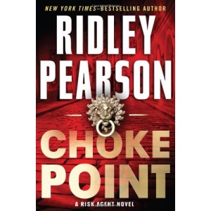 Choke Point (Risk Agent Novels)