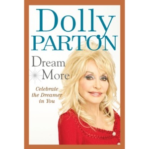 Dream More: Celebrate the Dreamer in You
