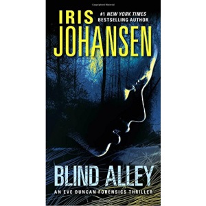 Blind Alley: An Eve Duncan Forensics Thriller