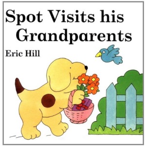 Spot Visits His Grandparents (Picture Puffin Books)