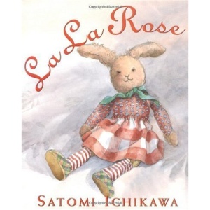 La La Rose (Booklist Editor's Choice. Books for Youth (Awards))