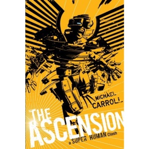 The Ascension (Super Human)