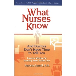 What Nurses Know