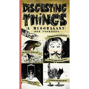 Disgusting Things: A Miscellany