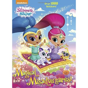 Magical Misadventures! (Shimmer and Shine) (Color Plus 1,000 Stickers)