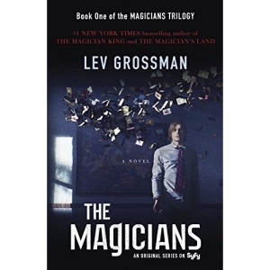 The Magicians (TV Tie-In Edition)