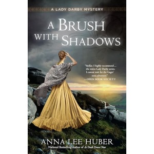 A Brush with Shadows (Lady Darby Mystery): 6