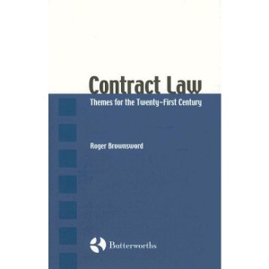 Contract Law: Themes for the Twenty-first Century
