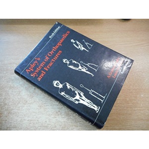 Apley's System of Orthopaedics and Fractures