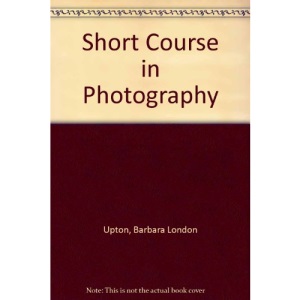 Short Course in Photography