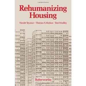 Rehumanizing Housing
