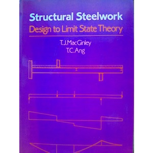 Structural Steelwork: Design to Limit State Theory