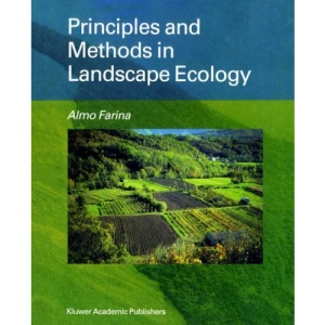 Principles and Methods in Landscape Ecology
