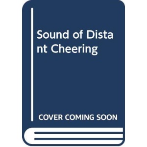 Sound of Distant Cheering
