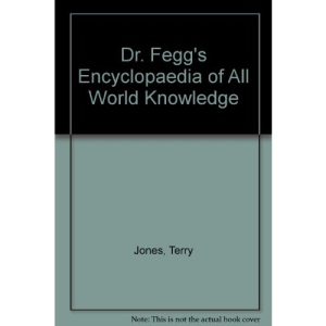 Dr. Fegg's Encyclopaedia of All World Knowledge