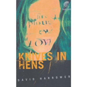 Knives in Hens (Modern Plays)
