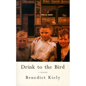 Drink to the Bird: An Omagh Boyhood Recalled