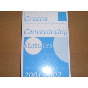 Conveyancing Statutes 2001 (Green Statutes)