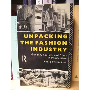 Unpacking the Fashion Industry