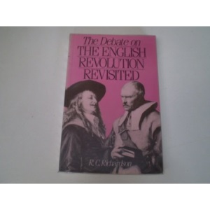 The Debate on the English Revolution: Revisited