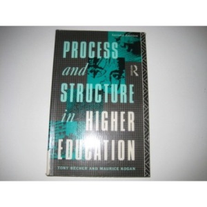 Process and Structure in Higher Education