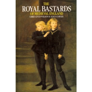 The Royal Bastards of Mediaeval England
