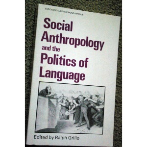 Social Anthropology and the Politics of Language