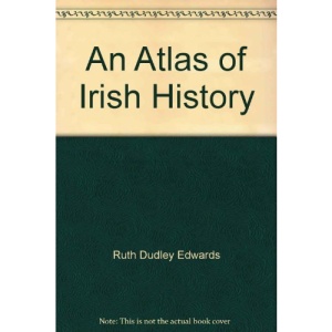 An Atlas of Irish History