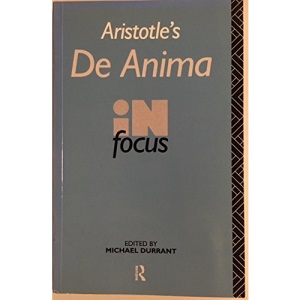 Aristotle:De Anima in Focus