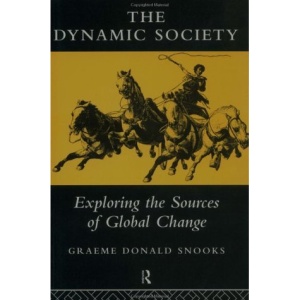 The Dynamic Society: Exploring the Sources of Change