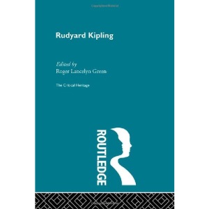 Rudyard Kipling (Collected Critical Heritage)