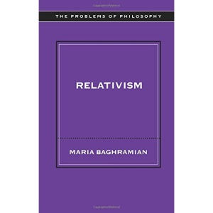 Relativism (Problems of Philosophy)