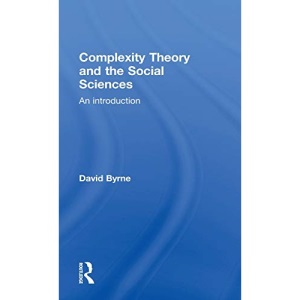 Complexity Theory and the Social Sciences: An Introduction