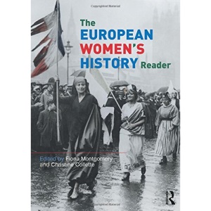 European Women's History Reader (Routledge Readers in History)