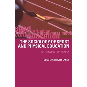Sociology of Sport and Physical Education: An Introduction