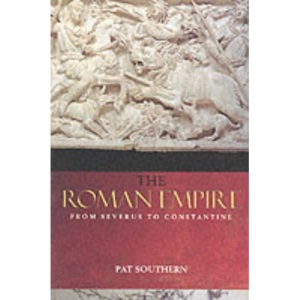 The Roman Empire from Severus to Constantine