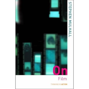 On Film (Thinking in Action)