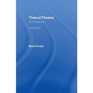 Theory/Theatre: An Introduction