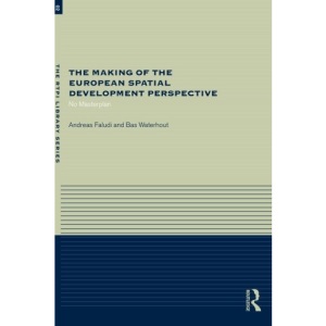The Making of the European Spatial Development Perspective (RTPI Library Series)