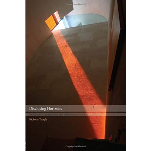 Disclosing Horizons: Architecture, Perspective and Redemptive Space