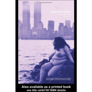 Judging the Image: Art, Value, Law (Transformations)
