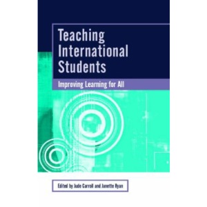 Teaching International Students: Enhancing Learning for All (SEDA Series)
