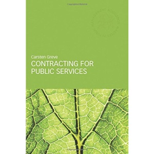 Contracting for Public Services (Routledge Masters in Public Management)