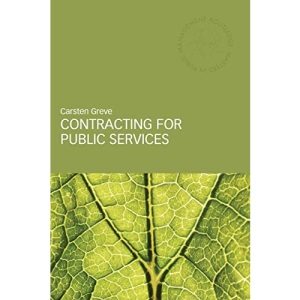 Contracting for Public Services (Routledge Masters in Public Management)