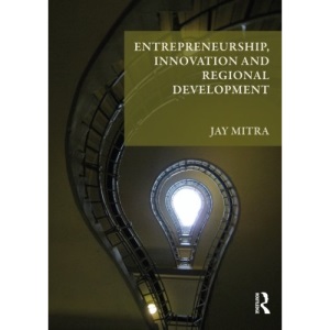 Entrepreneurship, innovation and regional development